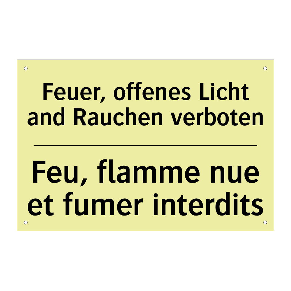 Feuer, offenes Licht and Rauchen /.../ - Feu, flamme nue et fumer interdits /.../