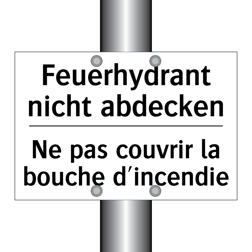 Feuerhydrant nicht abdecken - Ne pas couvrir la bouche d'incendie /.../