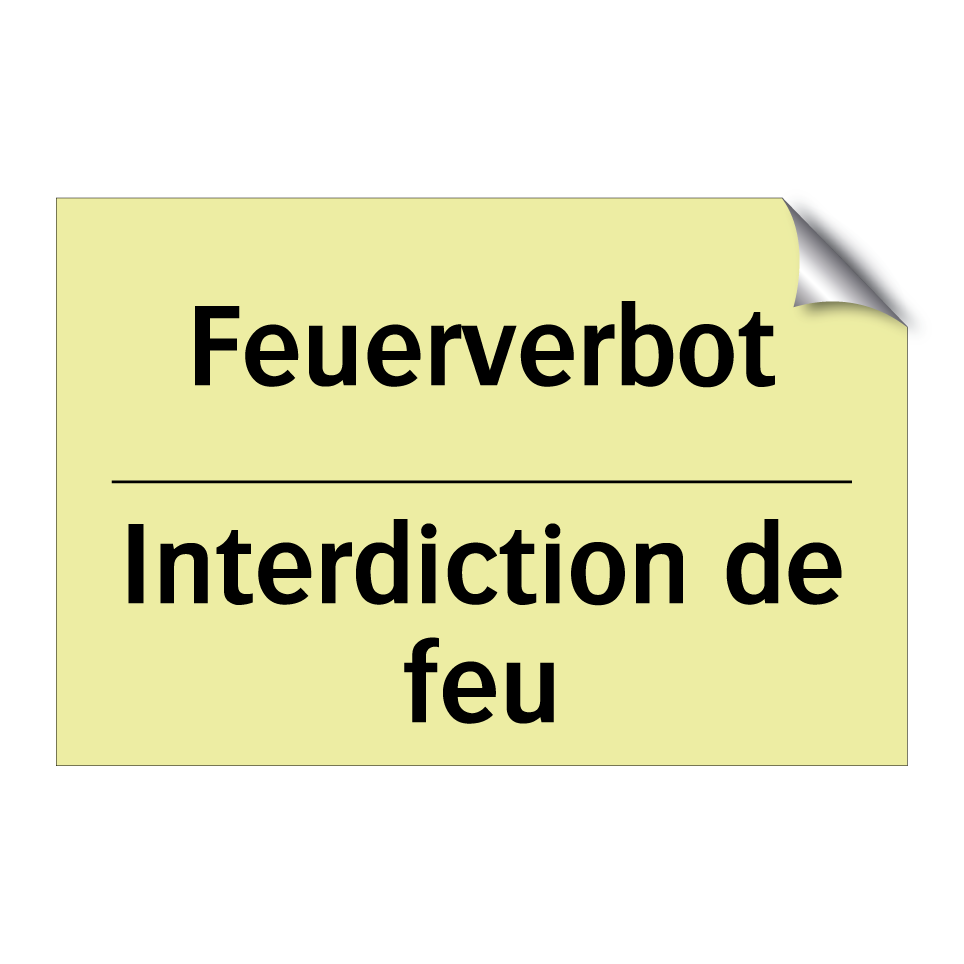 Feuerverbot - Interdiction de feu