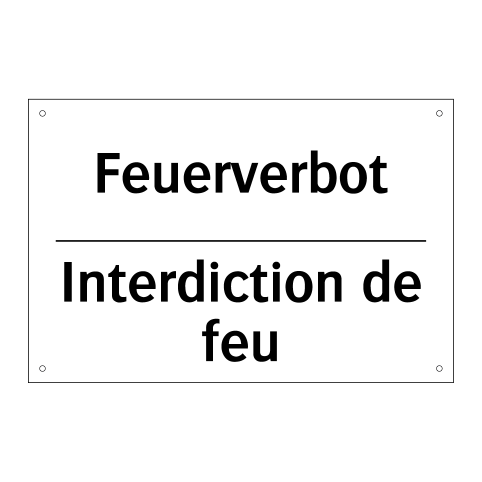 Feuerverbot - Interdiction de feu