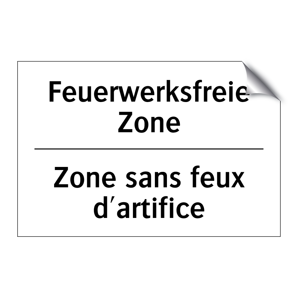 Feuerwerksfreie Zone - Zone sans feux d'artifice