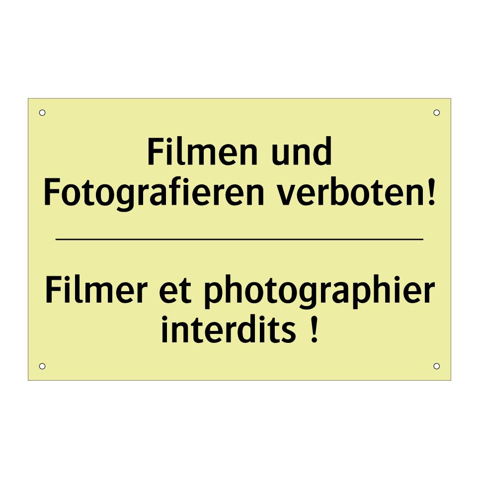 Filmen und Fotografieren verboten! /.../ - Filmer et photographier interdits /.../