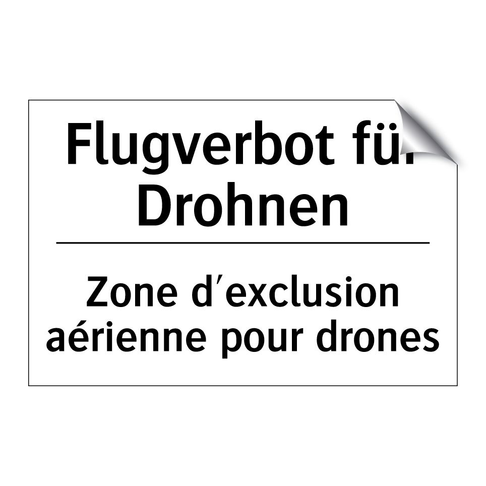 Flugverbot für Drohnen - Zone d'exclusion aérienne pour /.../