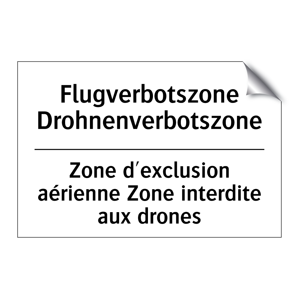 Flugverbotszone Drohnenverbotszone /.../ - Zone d'exclusion aérienne Zone /.../