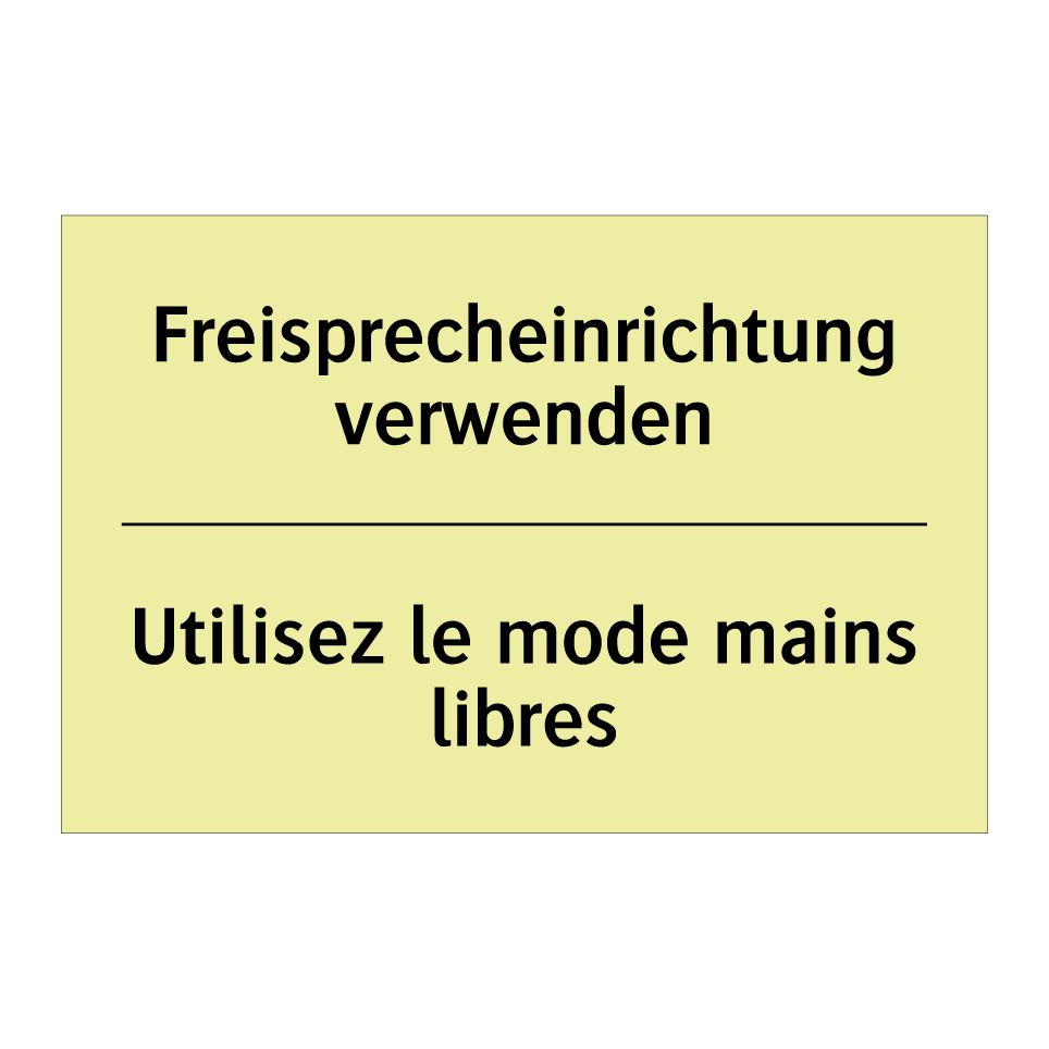 Freisprecheinrichtung verwenden /.../ - Utilisez le mode mains libres