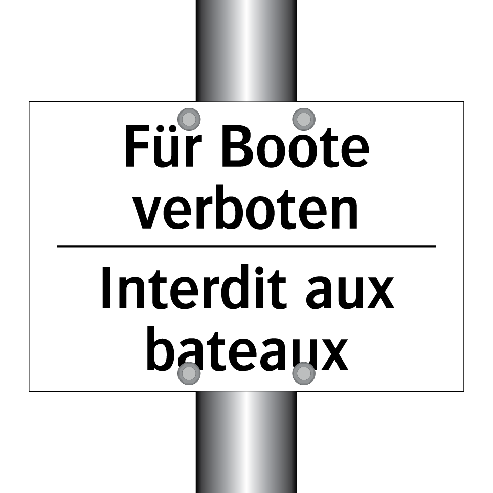 Für Boote verboten - Interdit aux bateaux