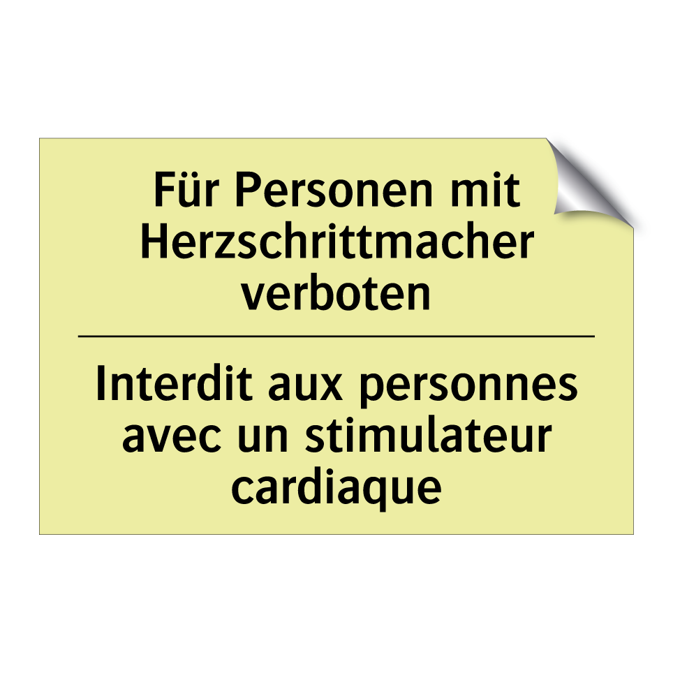 Für Personen mit Herzschrittmacher /.../ - Interdit aux personnes avec un /.../