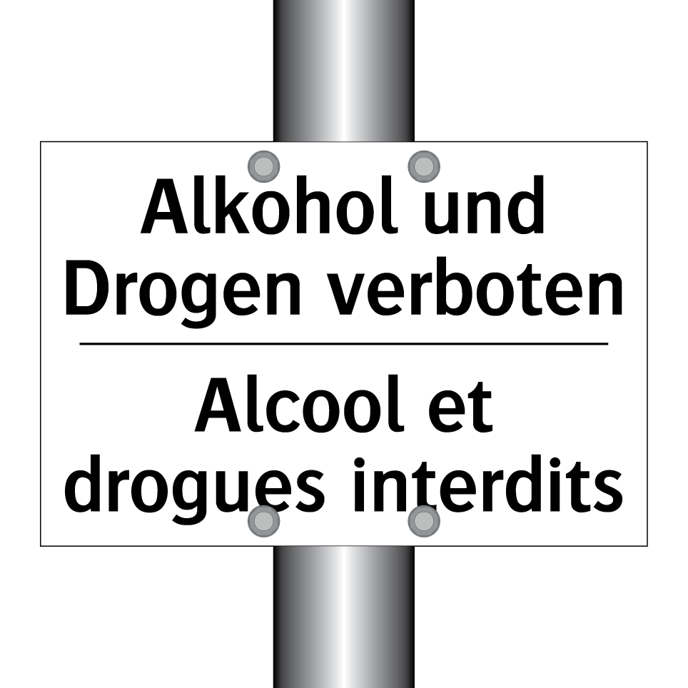Alkohol und Drogen verboten - Alcool et drogues interdits