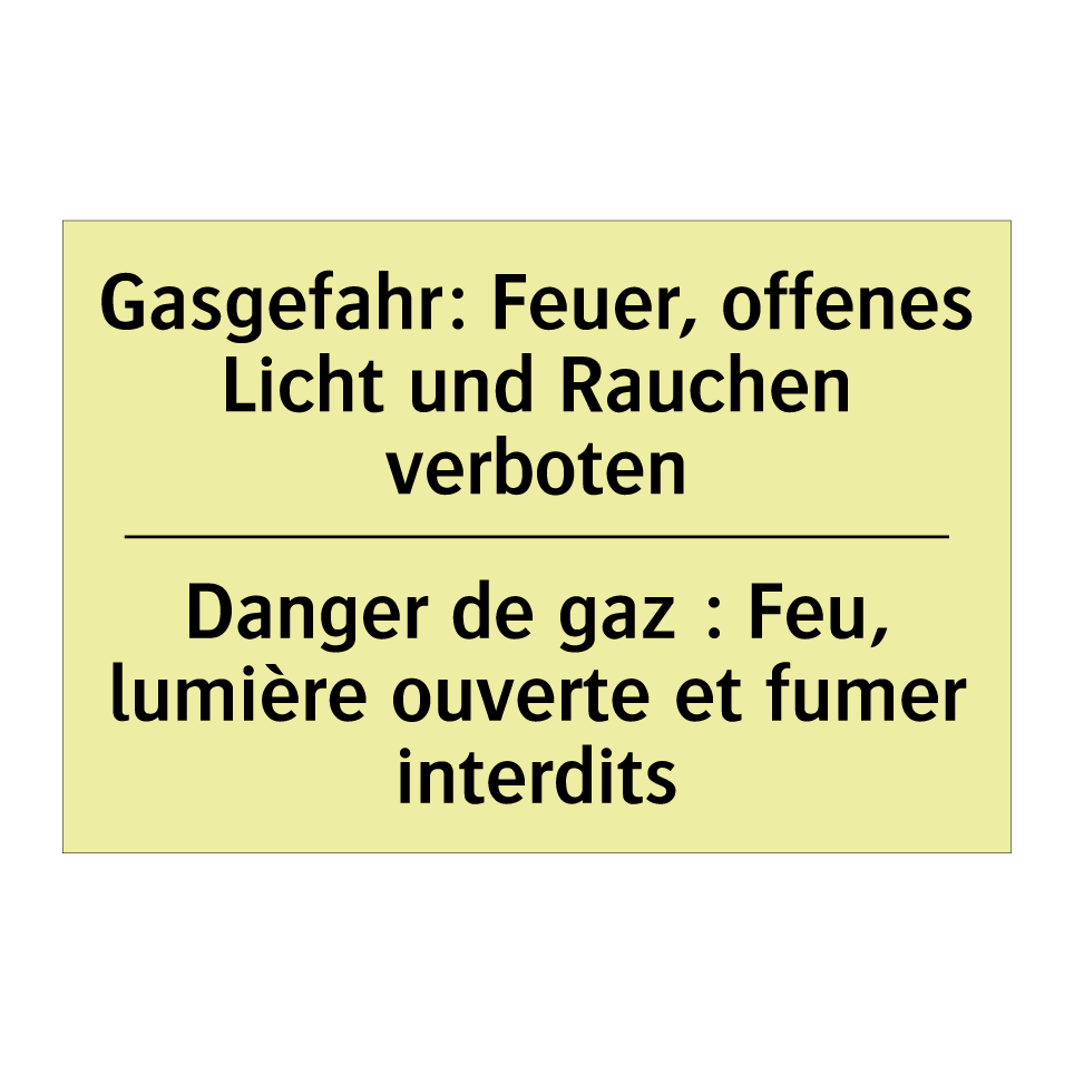 Gasgefahr: Feuer, offenes Licht /.../ - Danger de gaz : Feu, lumière ouverte /.../