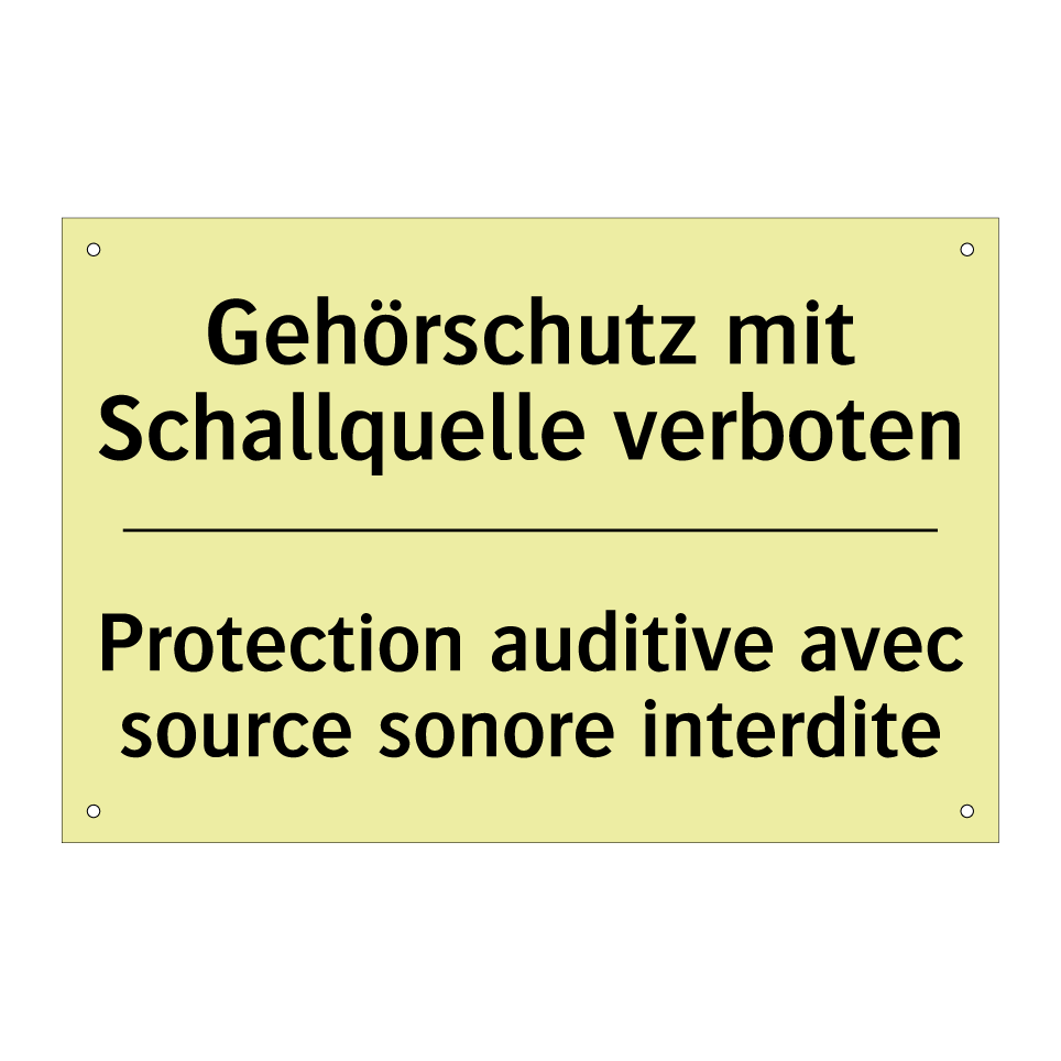 Gehörschutz mit Schallquelle verboten /.../ - Protection auditive avec source /.../