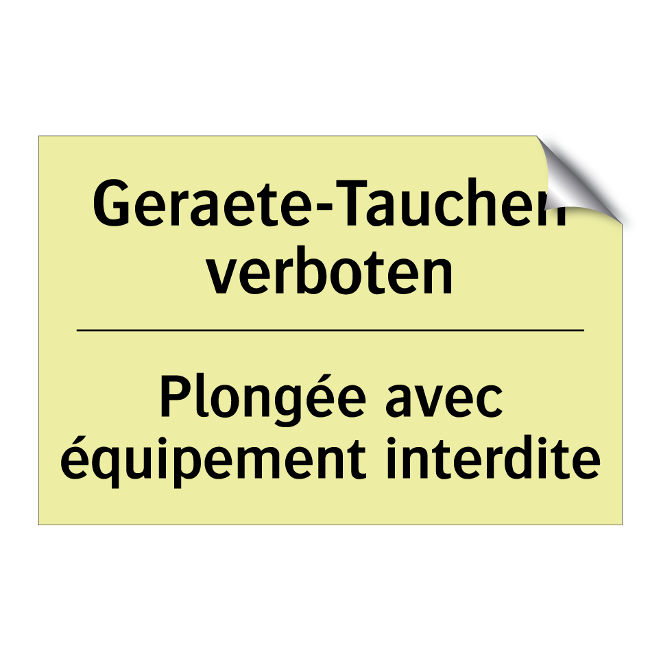 Geraete-Tauchen verboten - Plongée avec équipement interdite /.../