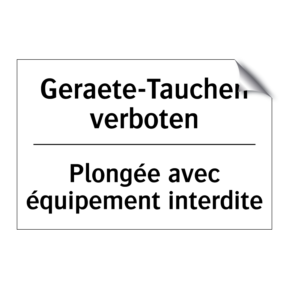 Geraete-Tauchen verboten - Plongée avec équipement interdite /.../