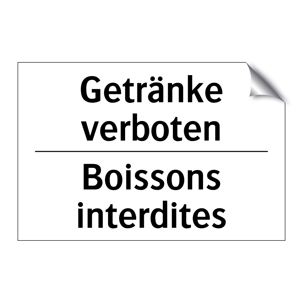 Getränke verboten - Boissons interdites