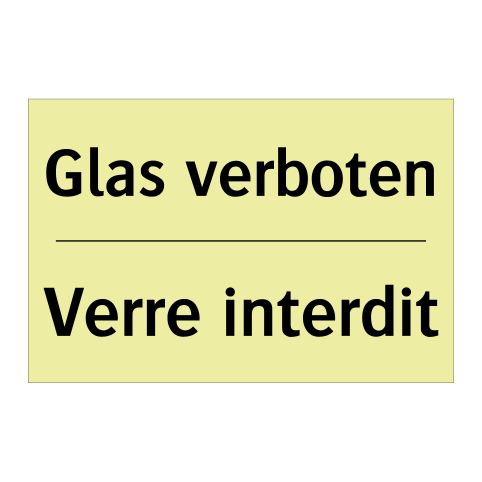 Glas verboten - Verre interdit