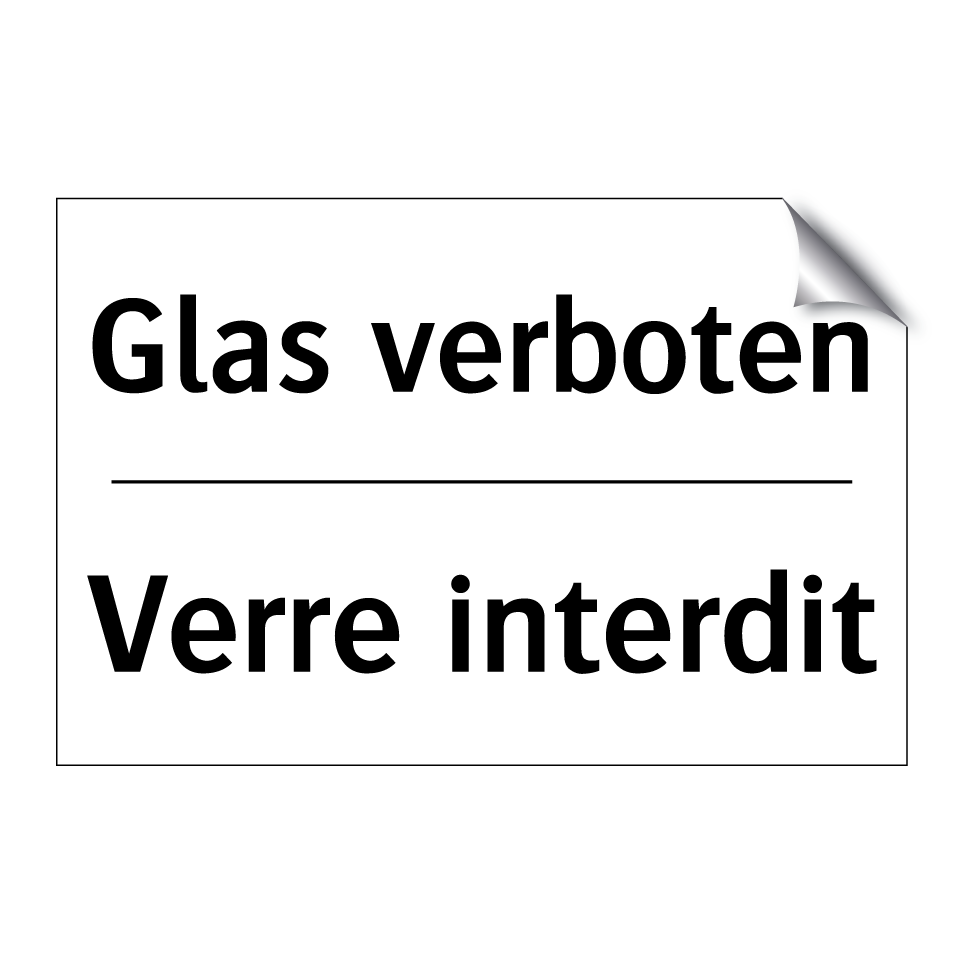 Glas verboten - Verre interdit