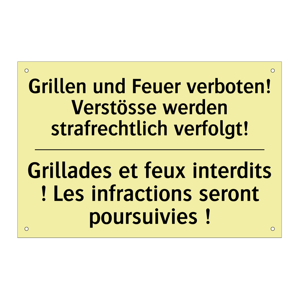 Grillen und Feuer verboten! Verstösse /.../ - Grillades et feux interdits ! /.../