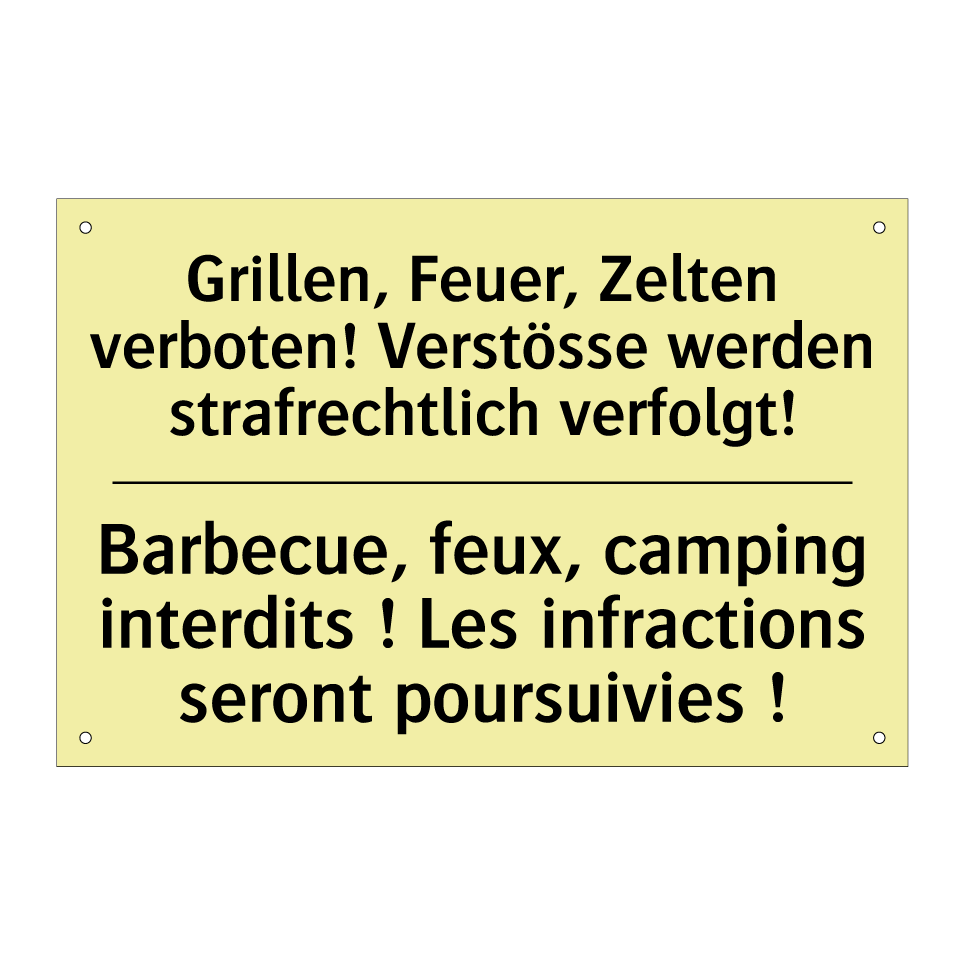 Grillen, Feuer, Zelten verboten! /.../ - Barbecue, feux, camping interdits /.../