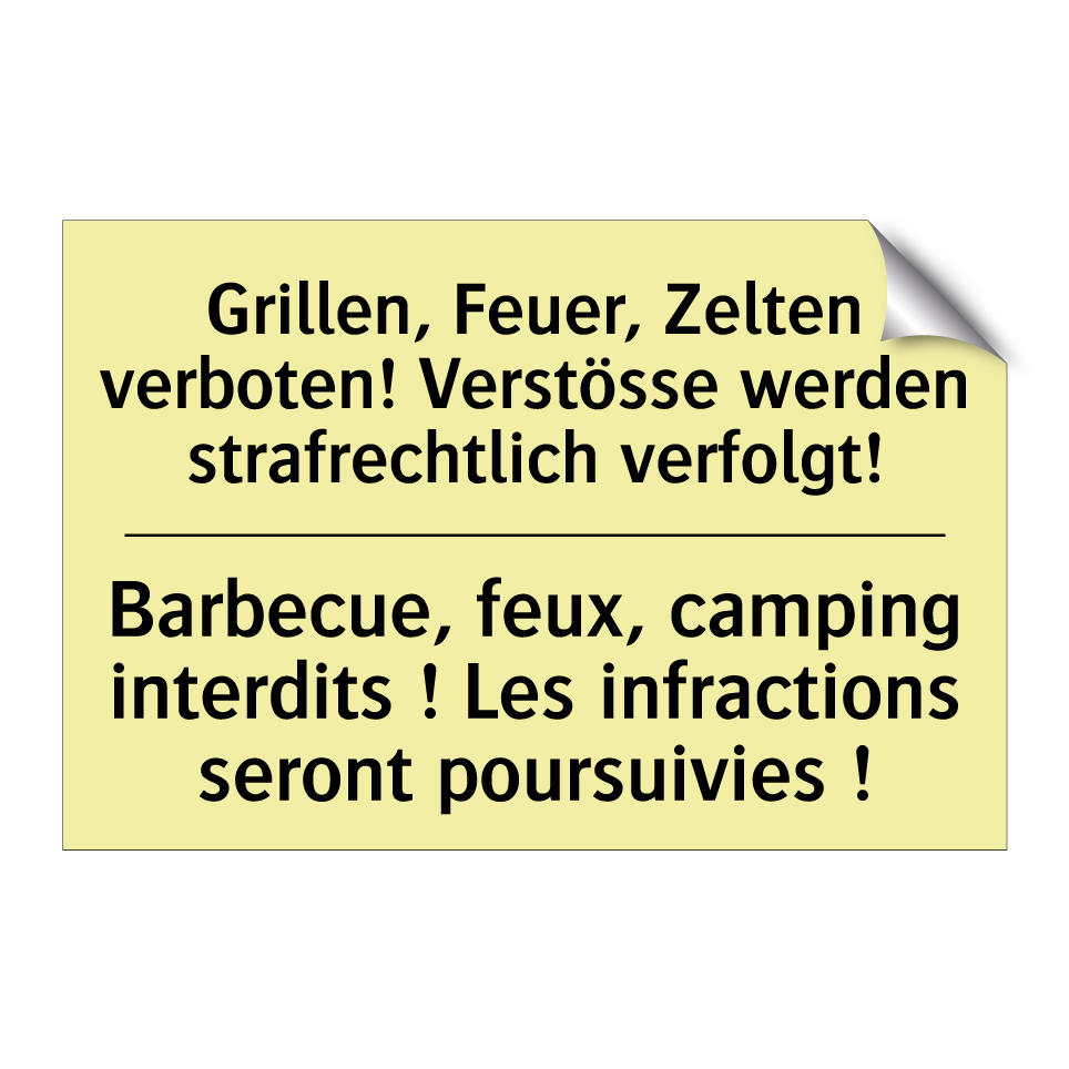 Grillen, Feuer, Zelten verboten! /.../ - Barbecue, feux, camping interdits /.../