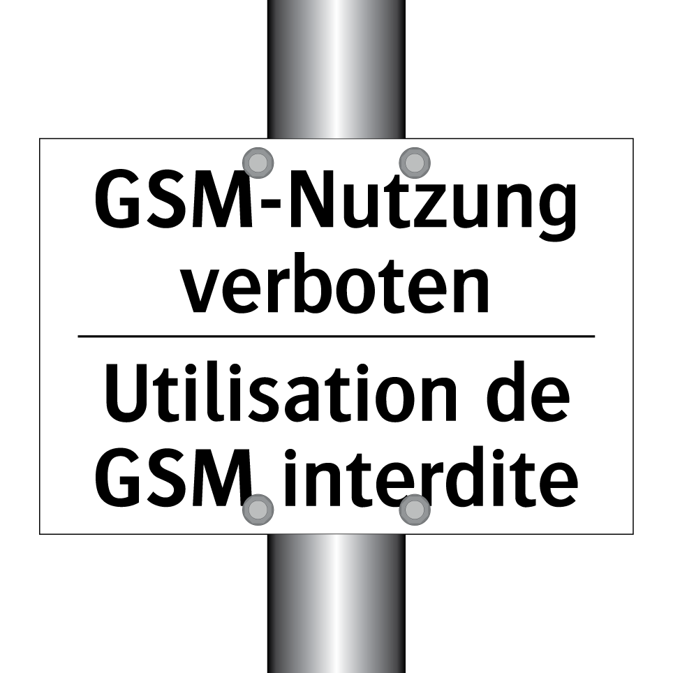 GSM-Nutzung verboten - Utilisation de GSM interdite