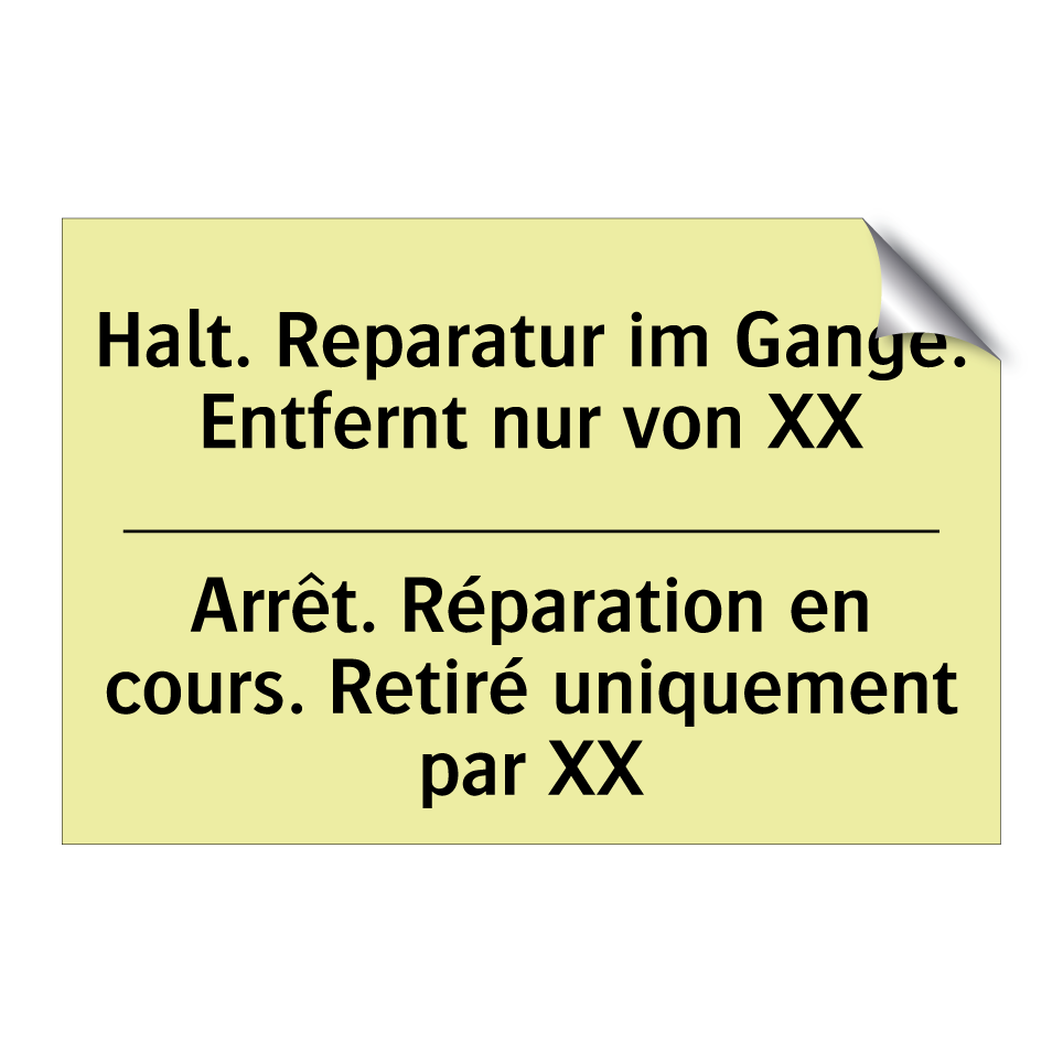 Halt. Reparatur im Gange. Entfernt /.../ - Arrêt. Réparation en cours. Retiré /.../