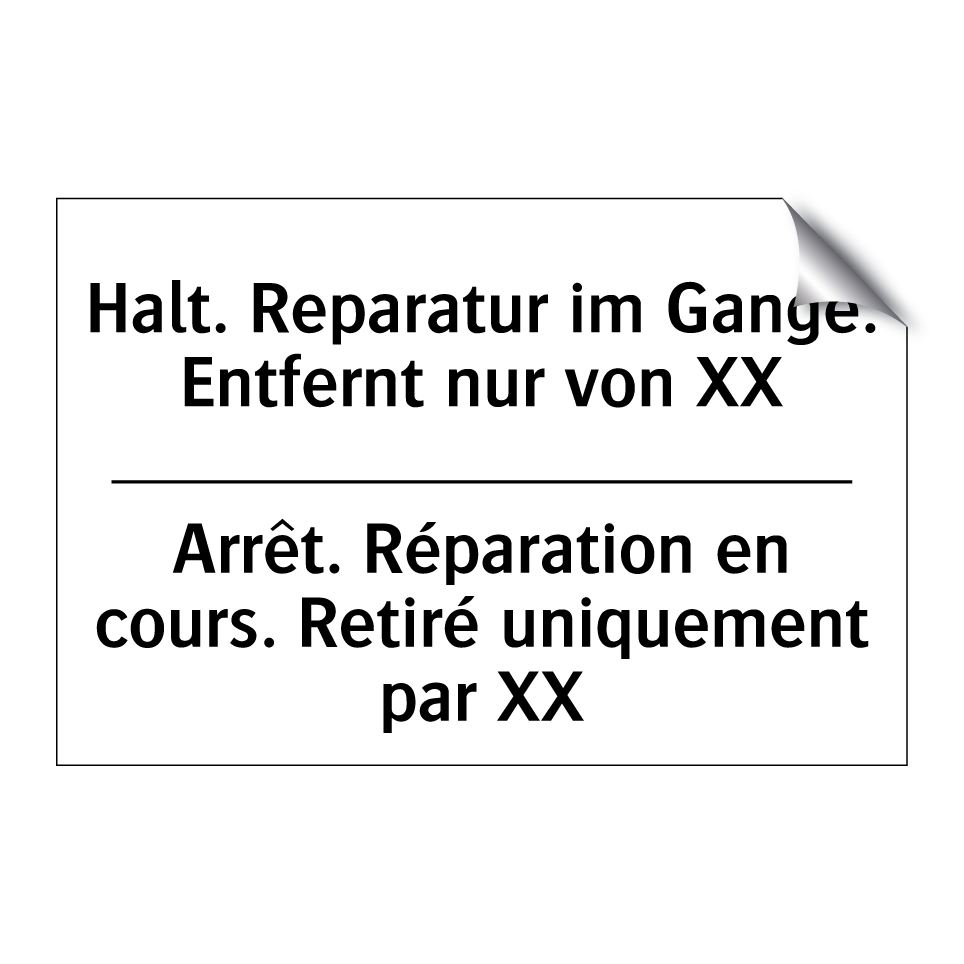 Halt. Reparatur im Gange. Entfernt /.../ - Arrêt. Réparation en cours. Retiré /.../