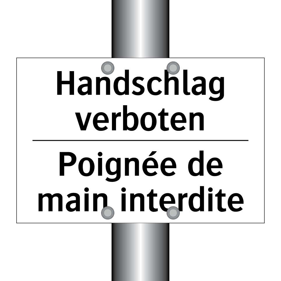 Handschlag verboten - Poignée de main interdite