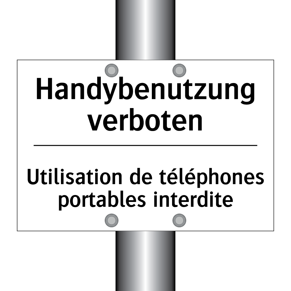 Handybenutzung verboten - Utilisation de téléphones portables /.../