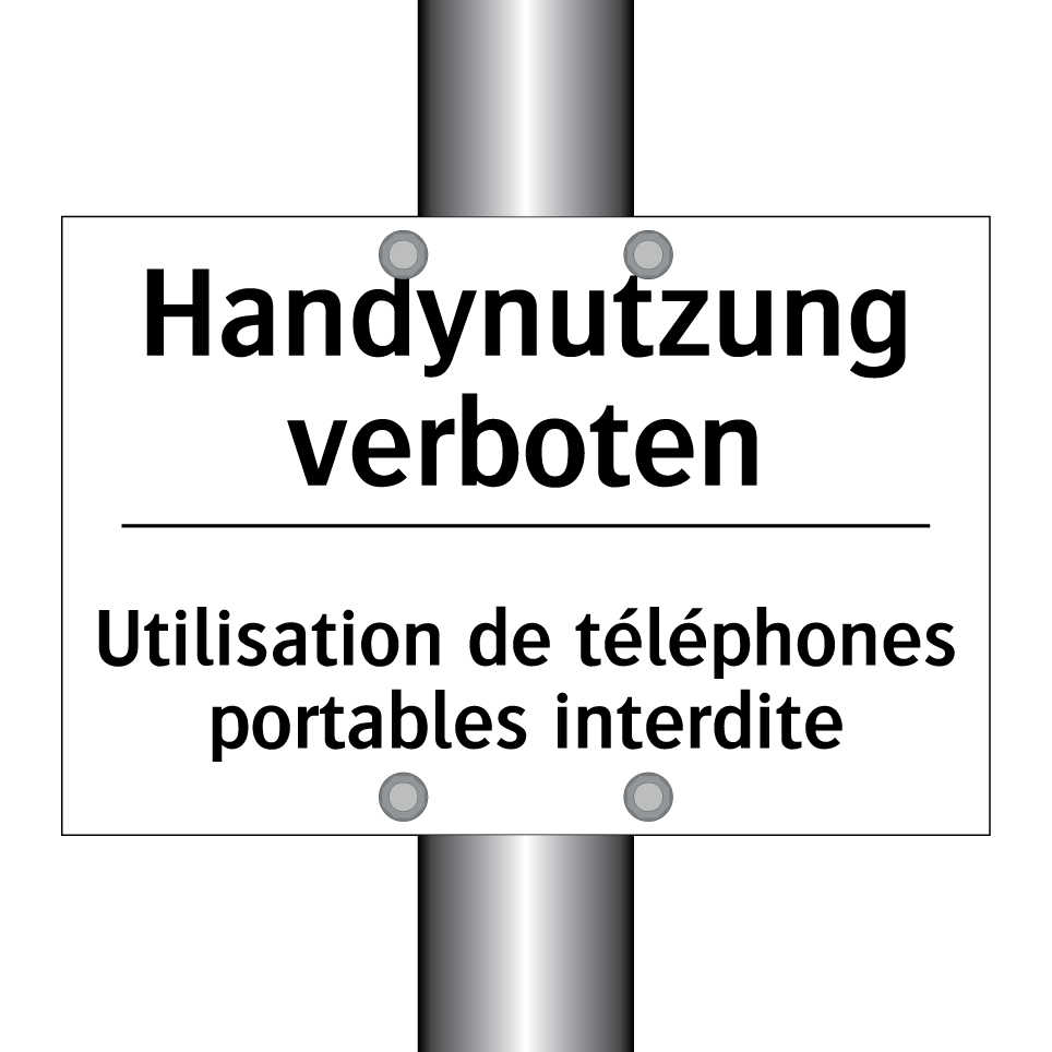 Handynutzung verboten - Utilisation de téléphones portables /.../
