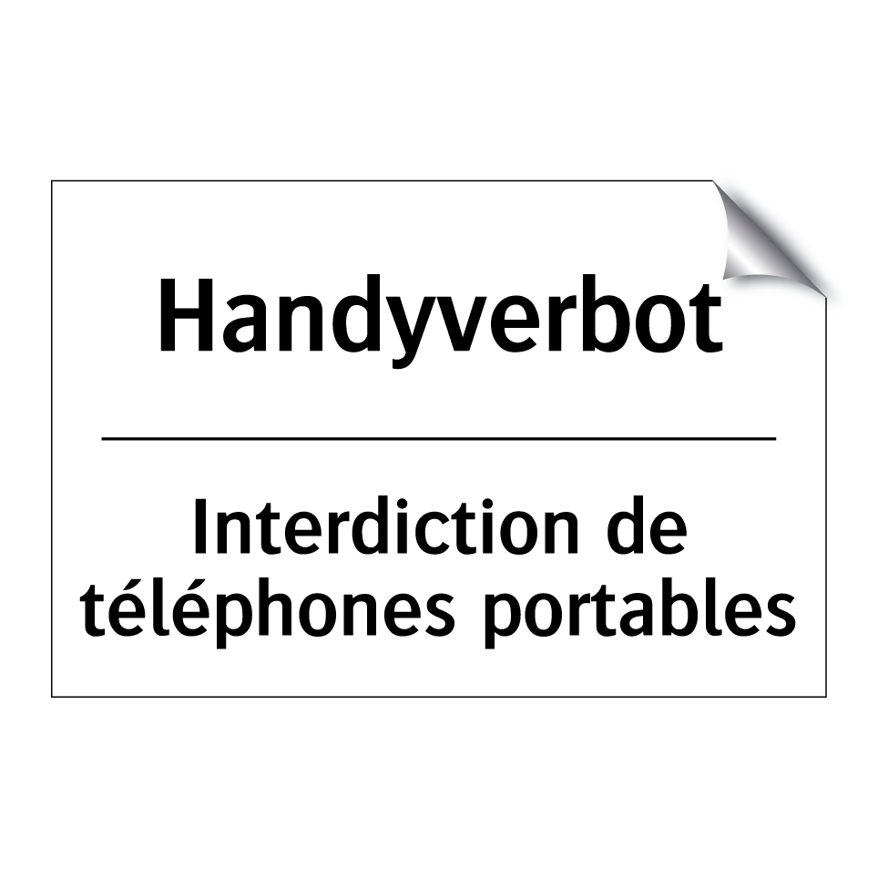 Handyverbot - Interdiction de téléphones portables /.../