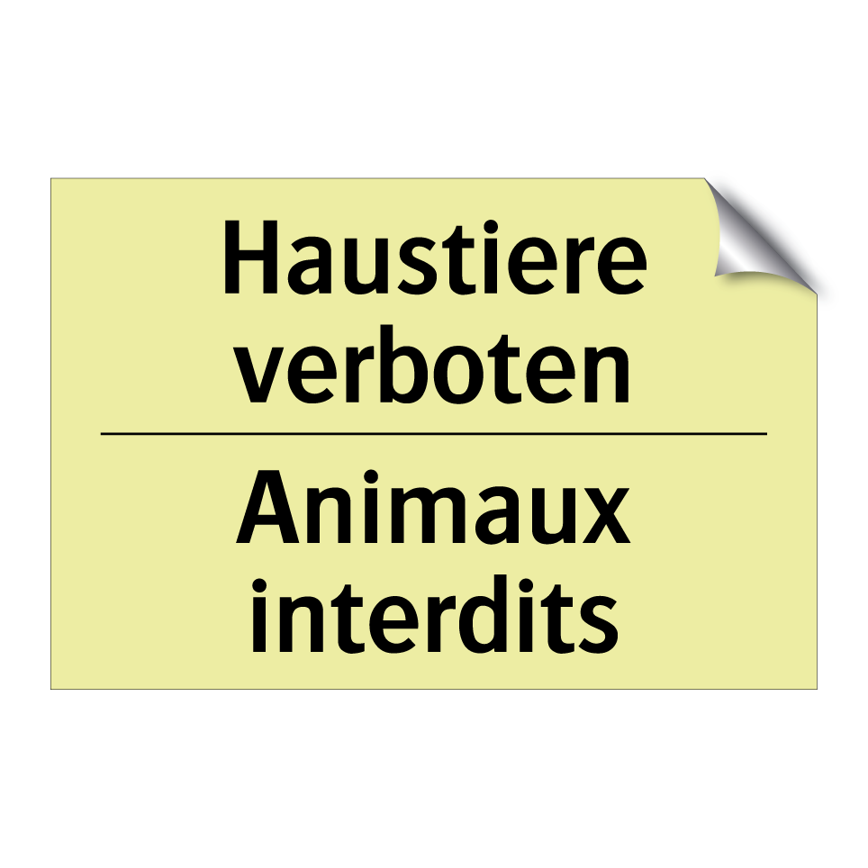 Haustiere verboten - Animaux interdits