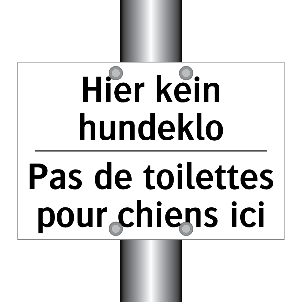 Hier kein hundeklo - Pas de toilettes pour chiens ici /.../