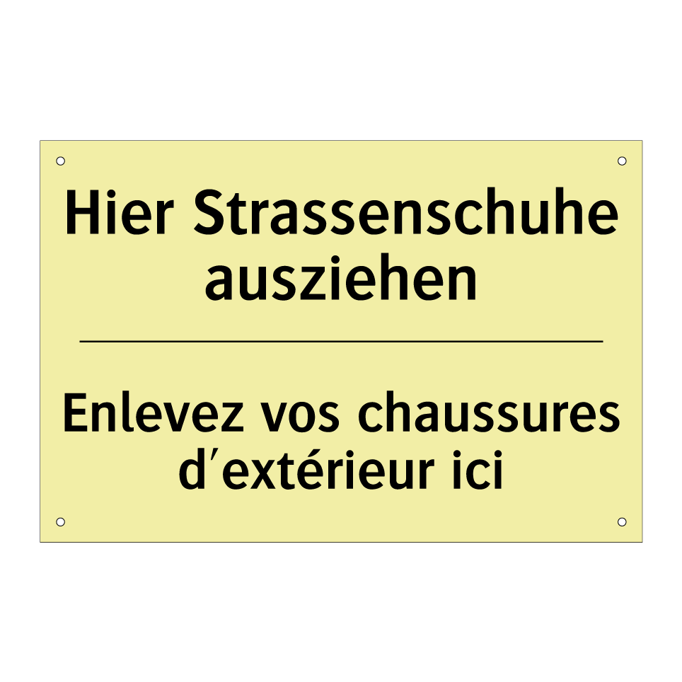 Hier Strassenschuhe ausziehen - Enlevez vos chaussures d'extérieur /.../