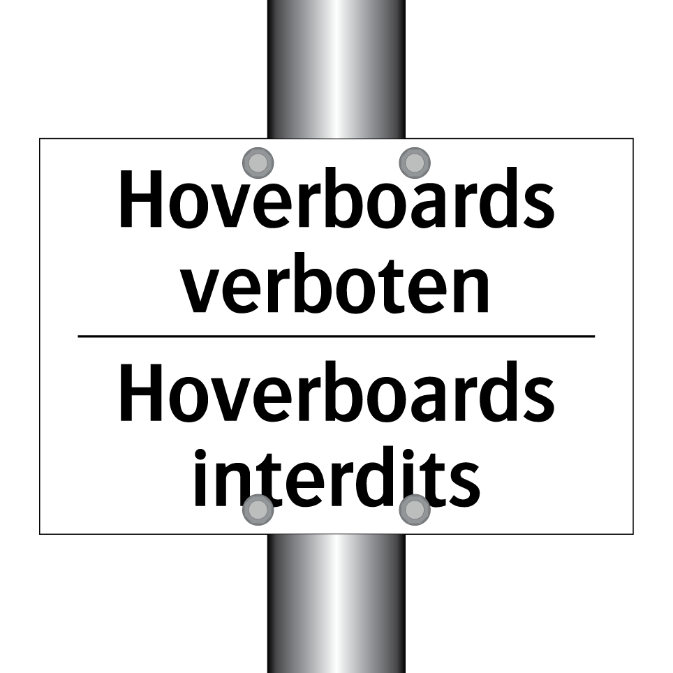 Hoverboards verboten - Hoverboards interdits