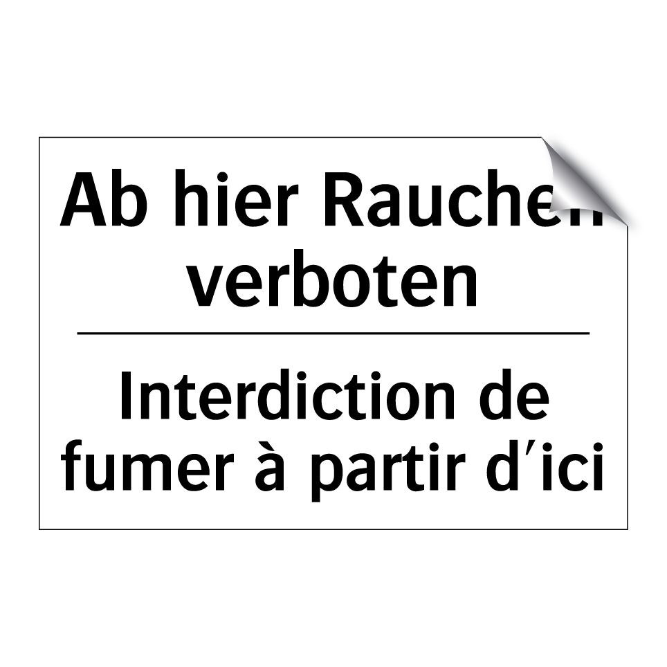 Ab hier Rauchen verboten - Interdiction de fumer à partir /.../