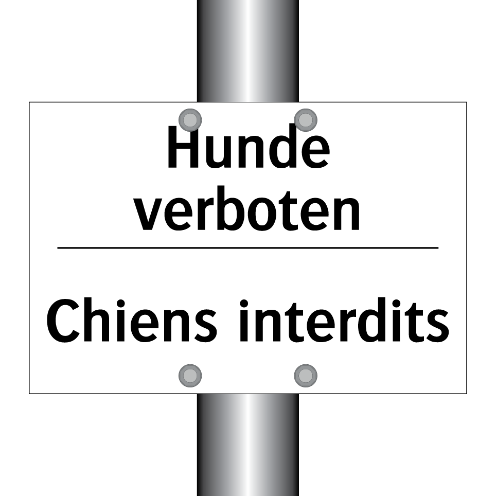 Hunde verboten - Chiens interdits