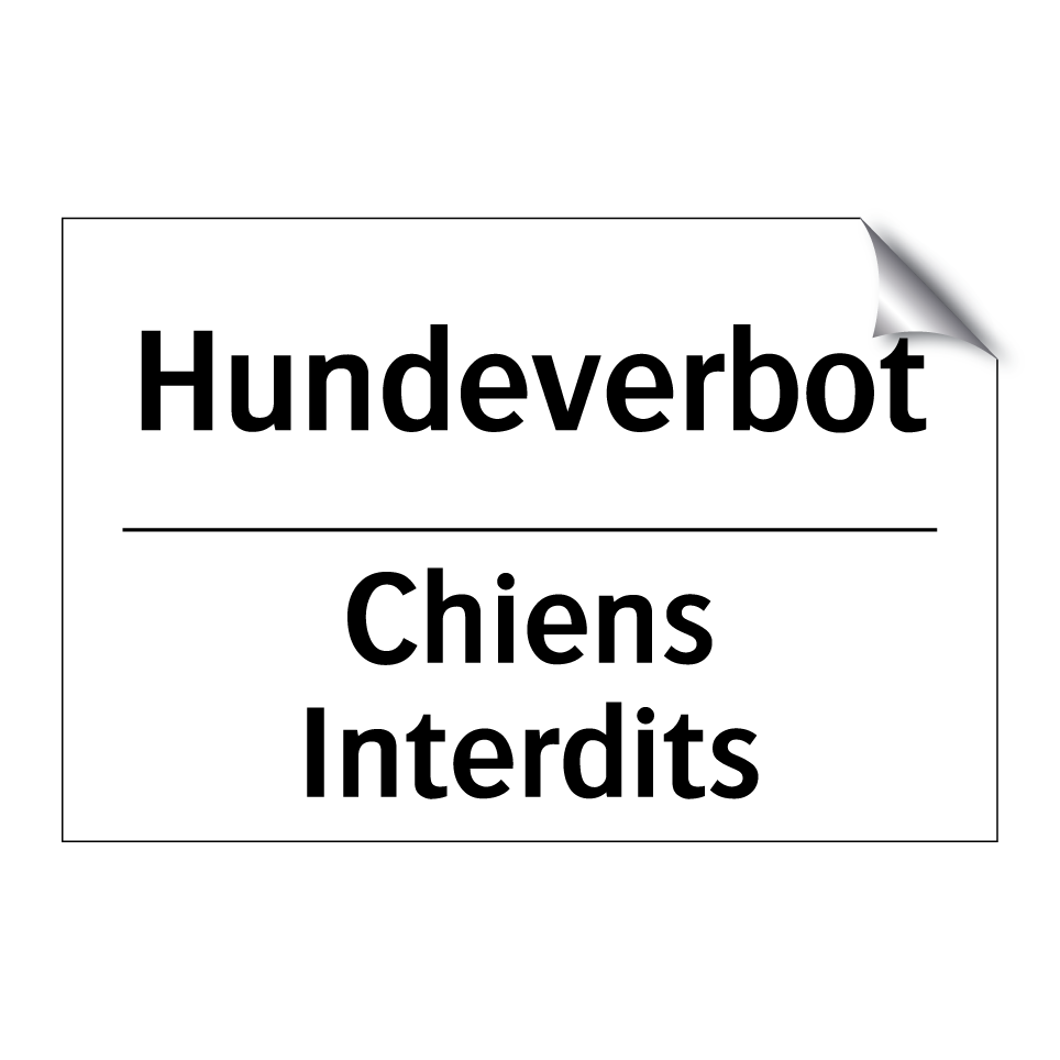 Hundeverbot - Chiens Interdits