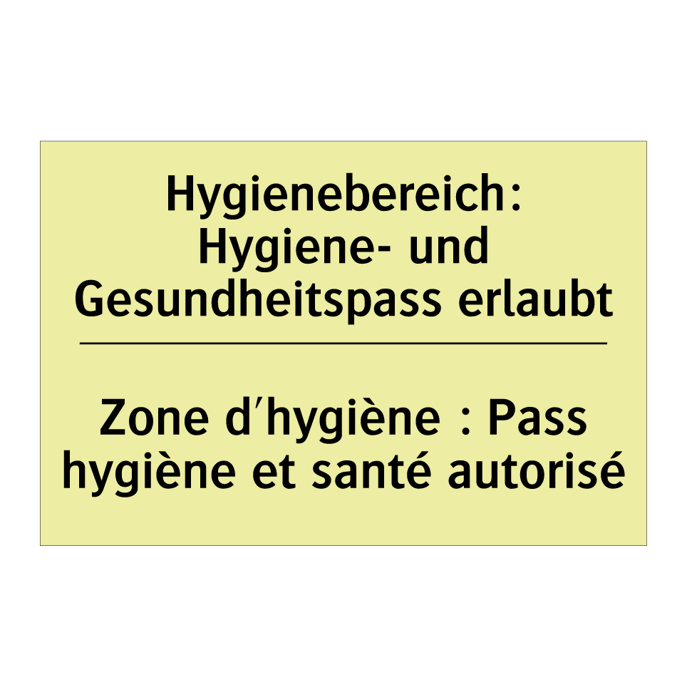 Hygienebereich: Hygiene- und Gesundheitspass /.../ - Zone d'hygiène : Pass hygiène /.../