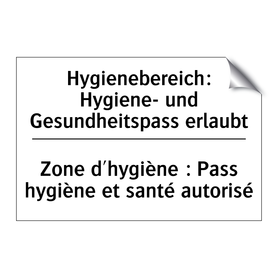 Hygienebereich: Hygiene- und Gesundheitspass /.../ - Zone d'hygiène : Pass hygiène /.../