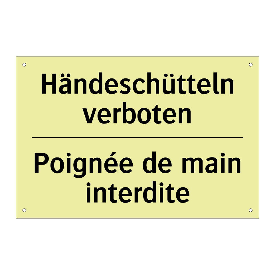 Händeschütteln verboten - Poignée de main interdite