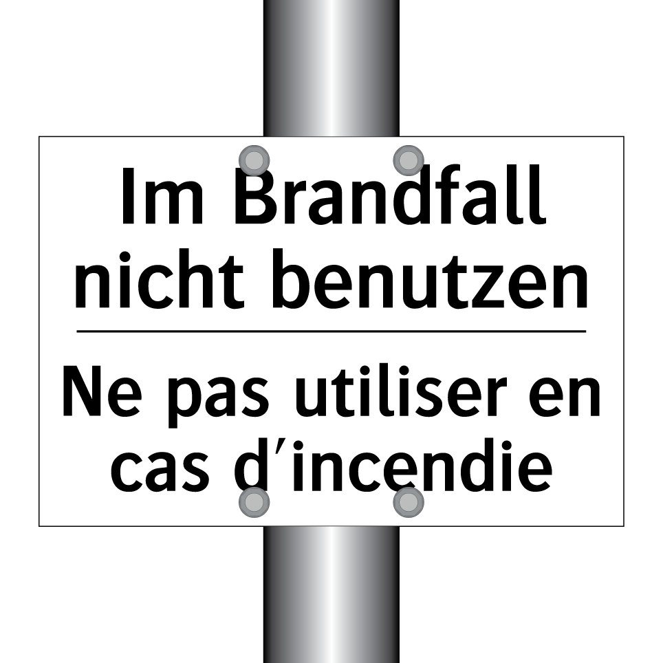 Im Brandfall nicht benutzen - Ne pas utiliser en cas d'incendie /.../