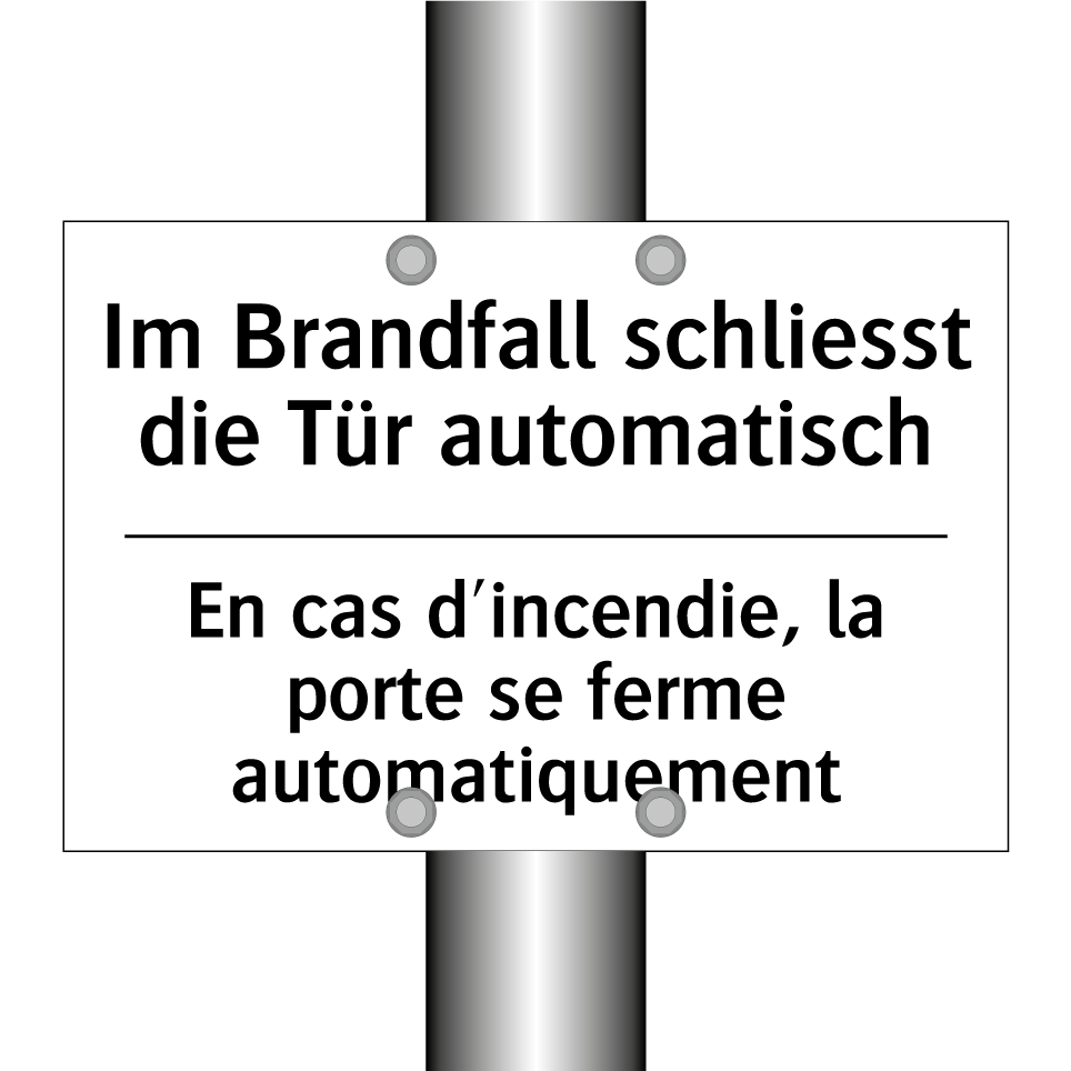 Im Brandfall schliesst die Tür /.../ - En cas d'incendie, la porte se /.../
