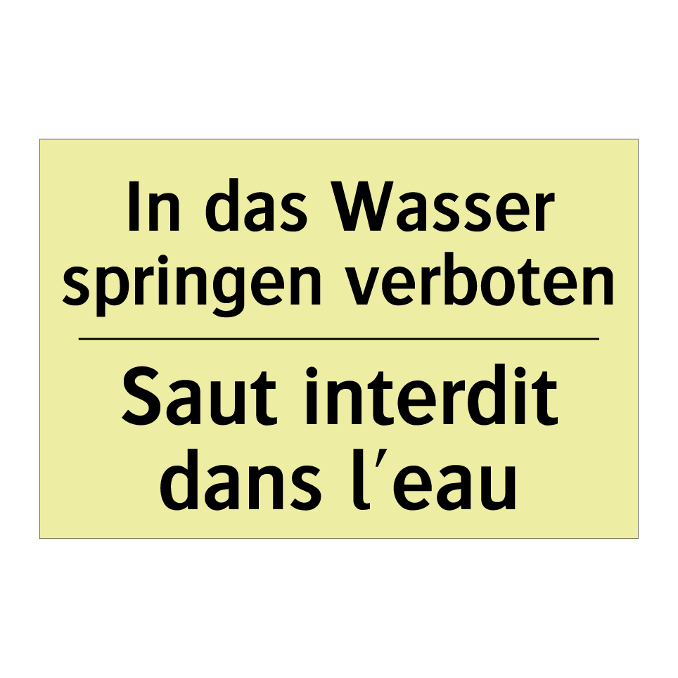 In das Wasser springen verboten /.../ - Saut interdit dans l'eau