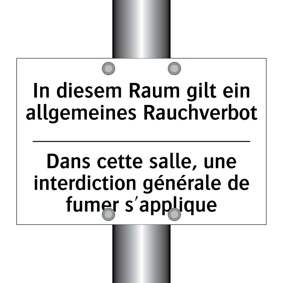 In diesem Raum gilt ein allgemeines /.../ - Dans cette salle, une interdiction /.../