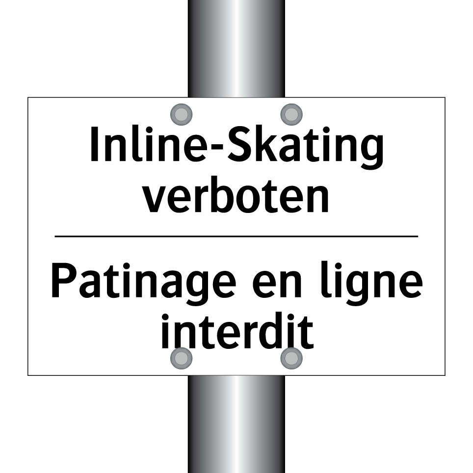 Inline-Skating verboten - Patinage en ligne interdit