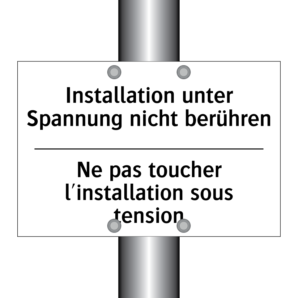 Installation unter Spannung nicht /.../ - Ne pas toucher l'installation /.../