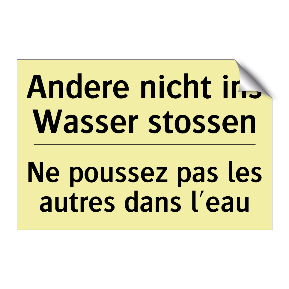 Andere nicht ins Wasser stossen /.../ - Ne poussez pas les autres dans /.../
