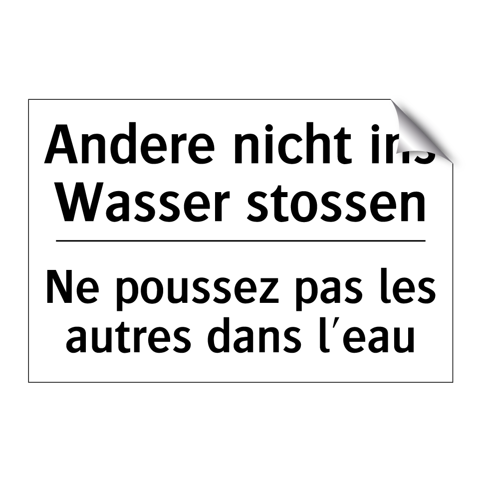 Andere nicht ins Wasser stossen /.../ - Ne poussez pas les autres dans /.../