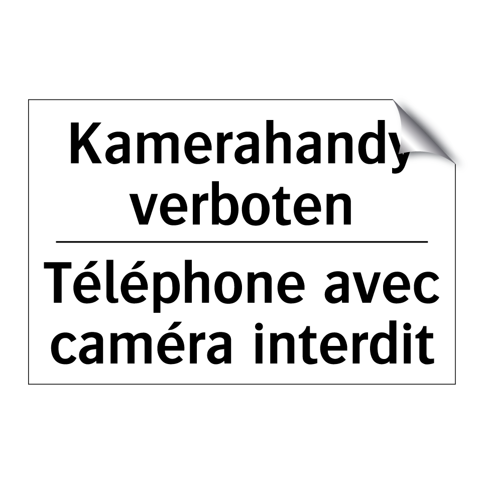 Kamerahandy verboten - Téléphone avec caméra interdit