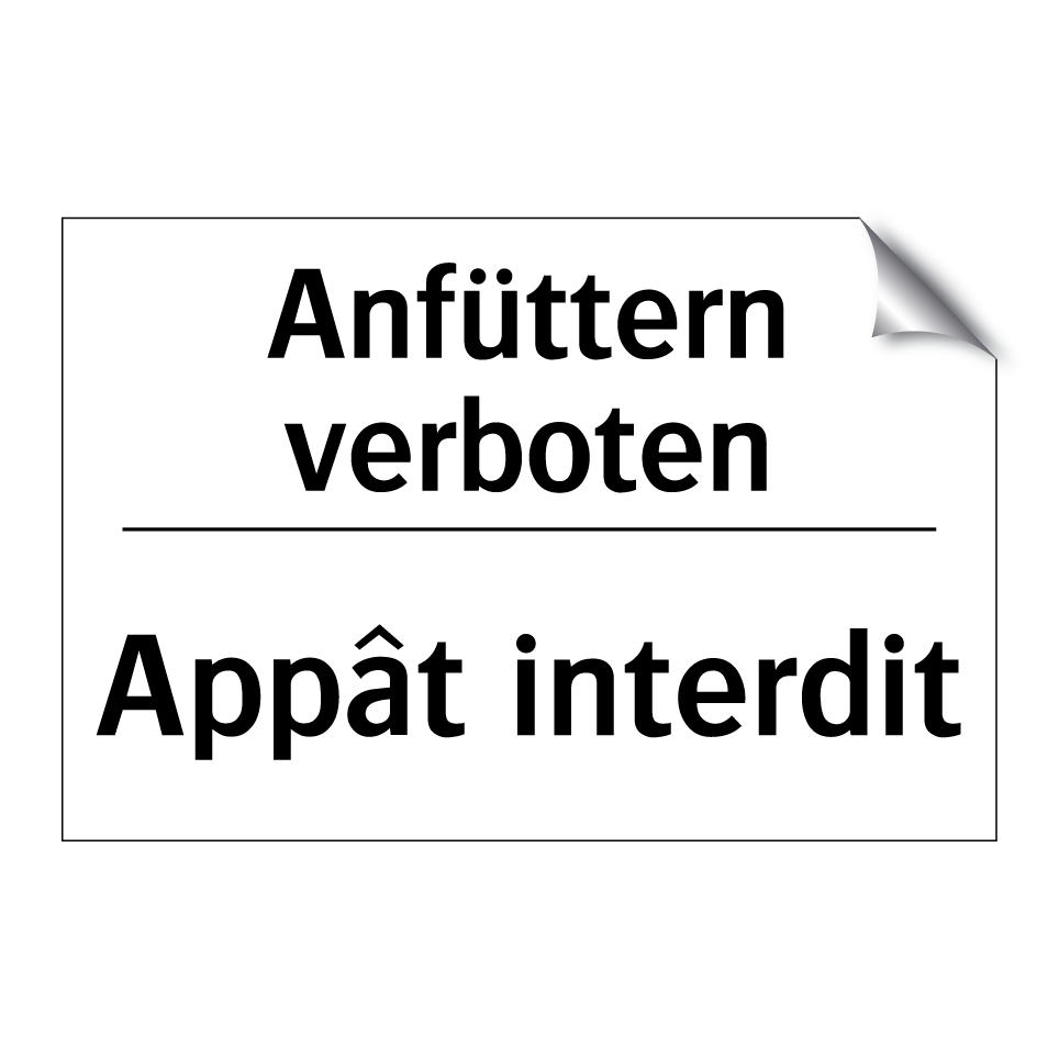 Anfüttern verboten - Appât interdit