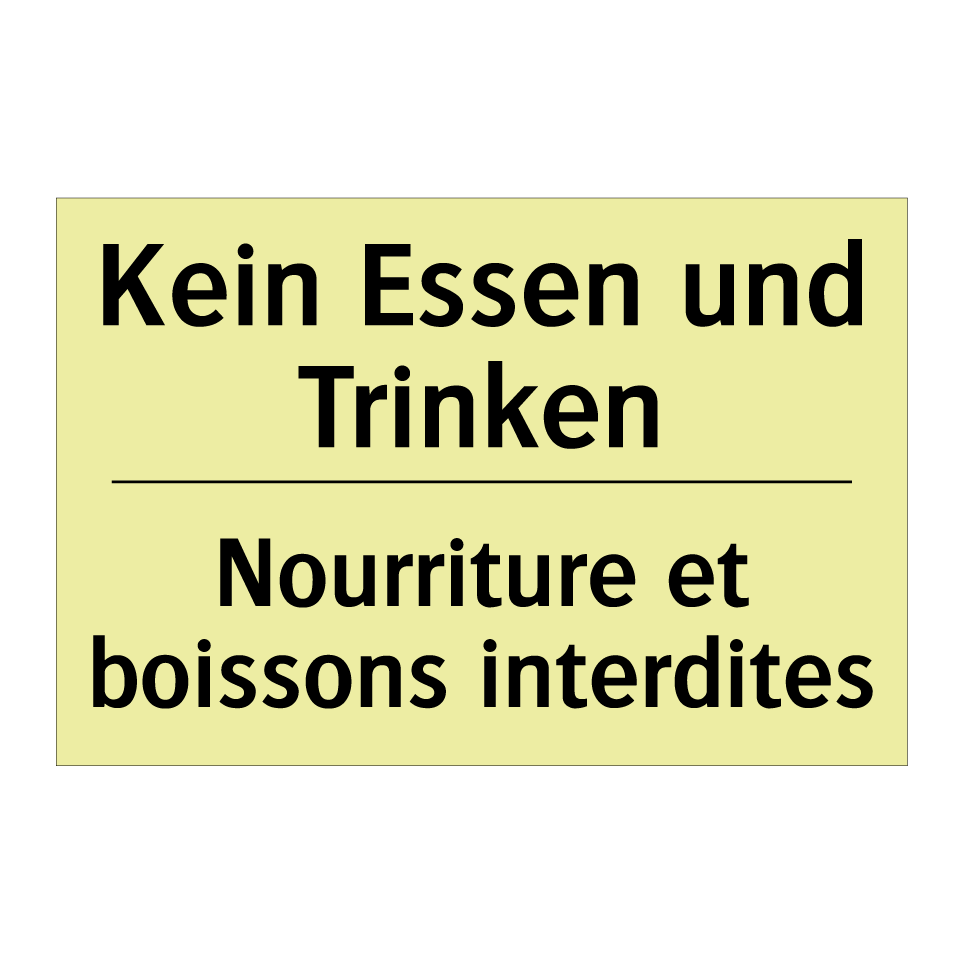 Kein Essen und Trinken - Nourriture et boissons interdites /.../